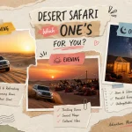 Desert Safari Dubai Tour: Morning vs Evening vs Overnight